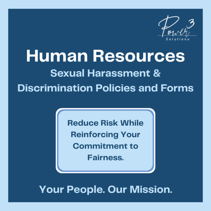 HR - Sexual Harassment and Discrimination Policies and Forms