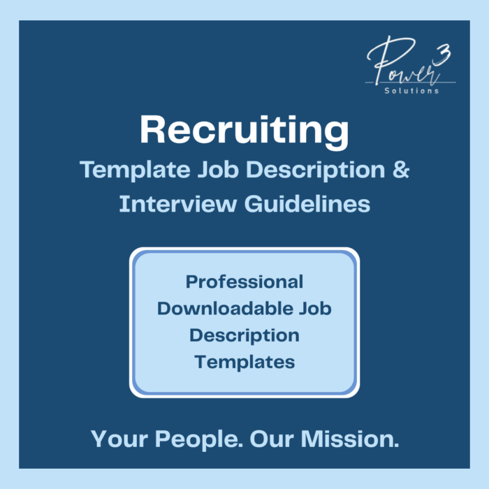 Recruiting - Template Job Description and Interview Guidelines